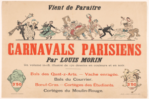 Eine Broschüre mit dem Titel "Carnivals Parisiens par Louis Morin", die farbenfrohe Illustrationen von Menschen in bunten Kostümen und Masken bei einer lebendigen KarnevalsSzene zeigt, mit fetter Schrift, die den Titel betont.
