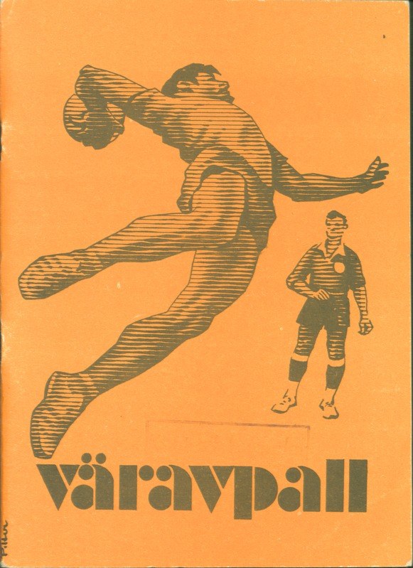 Buchumschlag mit einem Mann in einem Fußballtrikot, der einen Fußball tritt, mit entschlossener Miene und der Aufschrift "Värvall Fußball-Programm".
